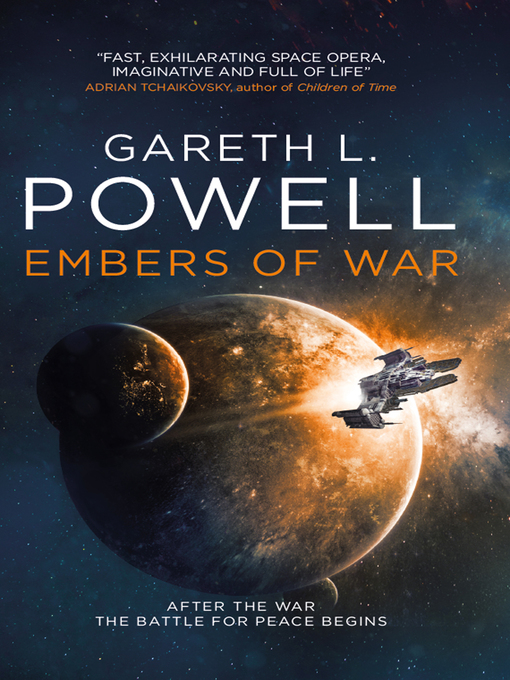 Title details for Embers of War by Gareth L. Powell - Wait list